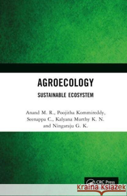 Agroecology Ningaraju G. K. 9781032627755 Taylor & Francis Ltd
