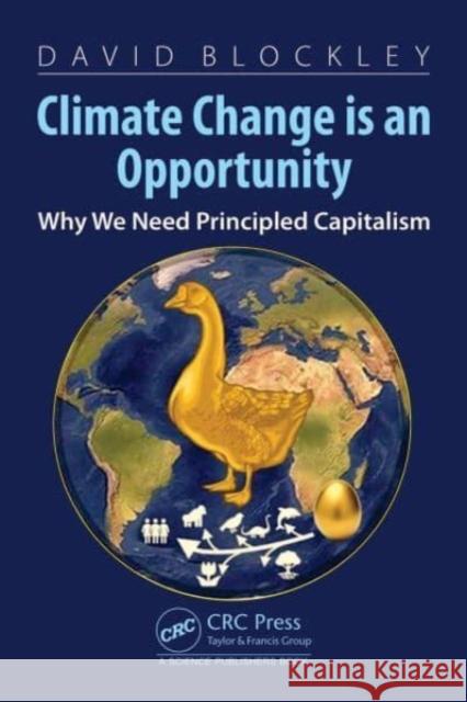 Climate Change is an Opportunity David Blockley 9781032629414 Taylor & Francis Ltd