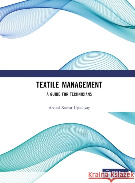 Textile Management Arvind Kumar Upadhyay 9781032629964