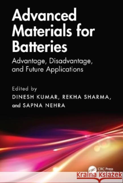 Advanced Materials for Batteries  9781032631332 Taylor & Francis Ltd