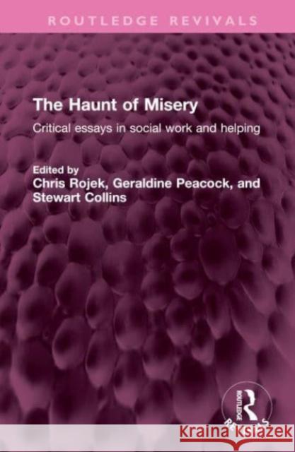 The Haunt of Misery  9781032633695 Taylor & Francis Ltd