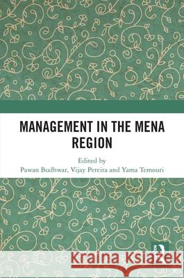 Management in the MENA Region  9781032637624 Taylor & Francis Ltd