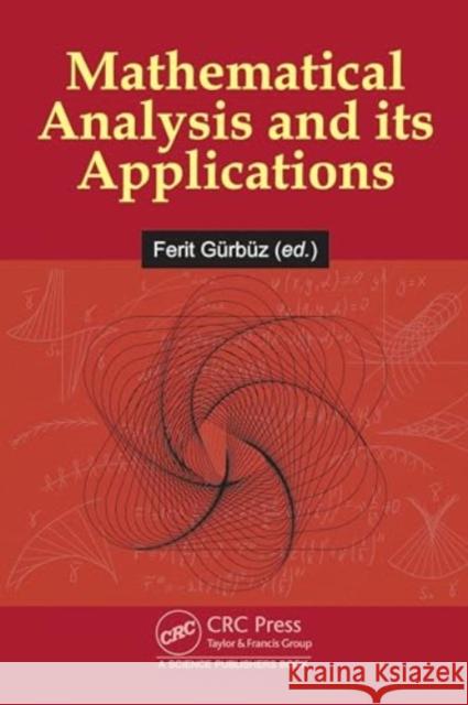 Mathematical Analysis and its Applications  9781032642451 Taylor & Francis Ltd