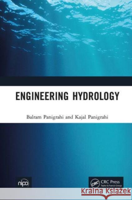 Engineering Hydrology Kajal Panigrahi 9781032653945 Taylor & Francis Ltd