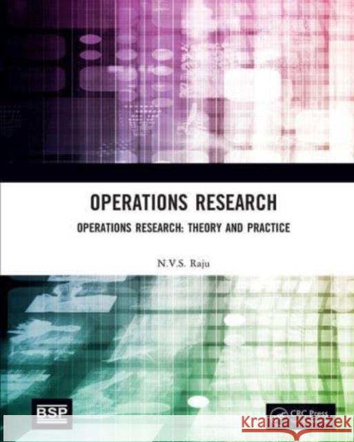 Operations Research N.V.S Raju 9781032654201