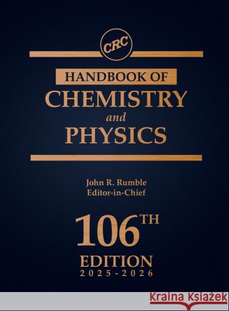 CRC Handbook of Chemistry and Physics John Rumble 9781032655666