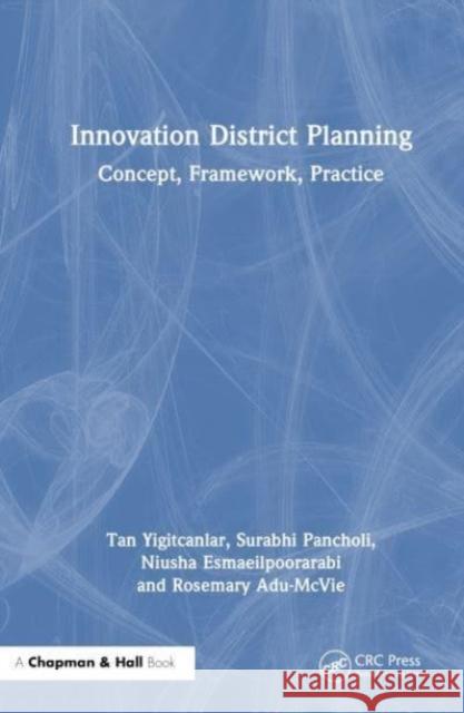 Innovation District Planning Rosemary (Papua New Guinea University of Technology) Adu-McVie 9781032657424 Taylor & Francis Ltd