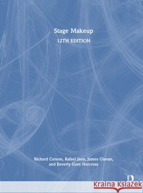 Stage Makeup Beverly Gore Norcross 9781032659121