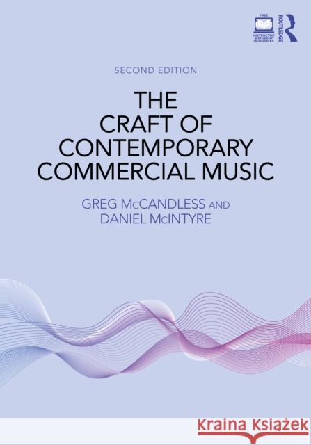 The Craft of Contemporary Commercial Music Daniel McIntyre 9781032662671 Routledge
