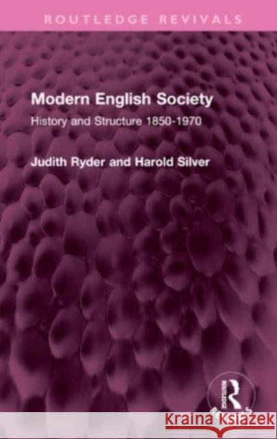 Modern English Society Harold Silver 9781032671536
