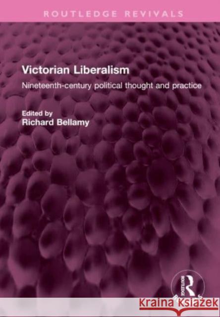 Victorian Liberalism  9781032671567 Taylor & Francis Ltd