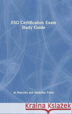 Esg Certificate Exam Study Guide Madeline Parisi 9781032672489 CRC Press