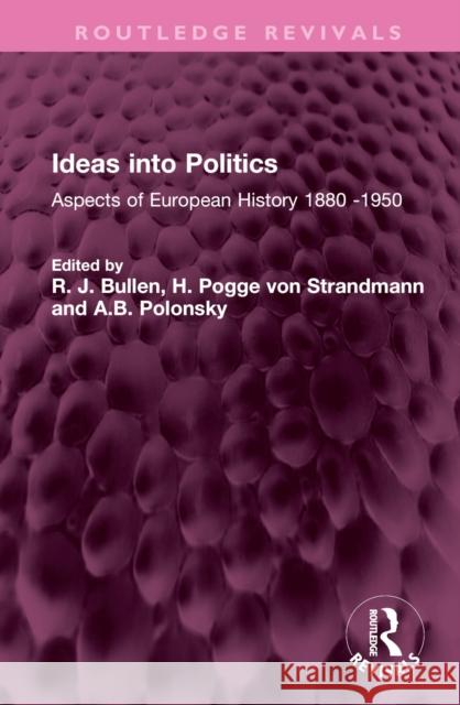 Ideas into Politics  9781032673028 Taylor & Francis Ltd