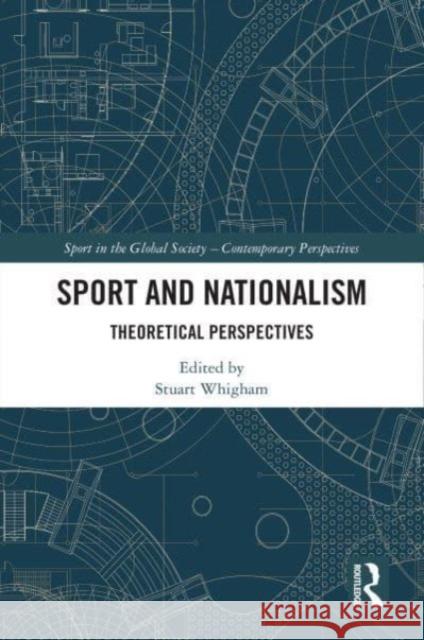 Sport and Nationalism  9781032680132 Taylor & Francis Ltd