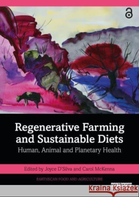 Regenerative Farming and Sustainable Diets  9781032684321 Taylor & Francis Ltd