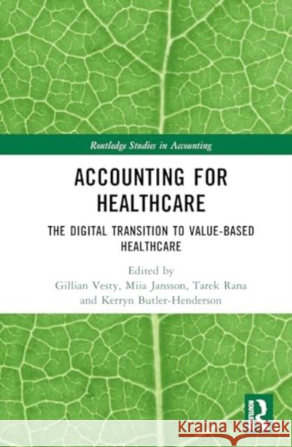 Accounting for Healthcare  9781032685380 Taylor & Francis Ltd