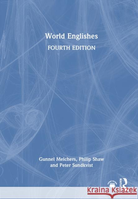 World Englishes Peter Sundkvist 9781032693484 Routledge