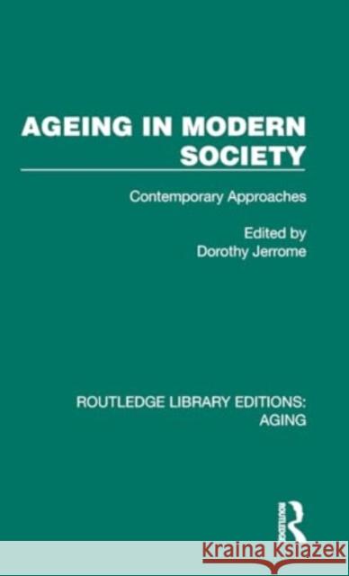 Ageing in Modern Society  9781032693866 Taylor & Francis Ltd