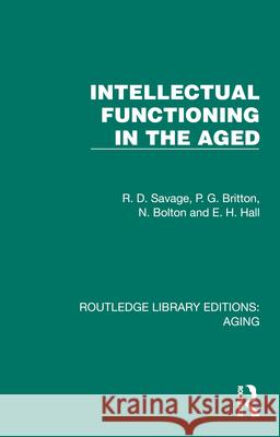 Intellectual Functioning in the Aged E.H. Hall 9781032696775 Routledge
