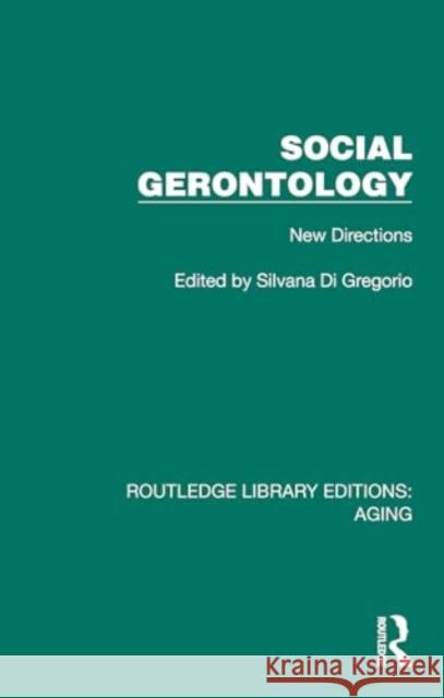 Social Gerontology  9781032710174 Taylor & Francis Ltd