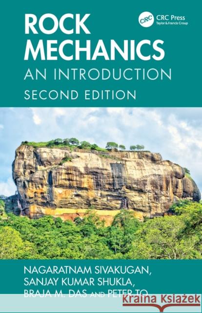 Rock Mechanics: An Introduction Peter To 9781032714684 CRC Press