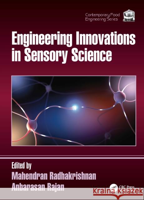Engineering Innovations in Sensory Science Mahendran Radhakrishnan Anbarasan Rajan 9781032715070 CRC Press