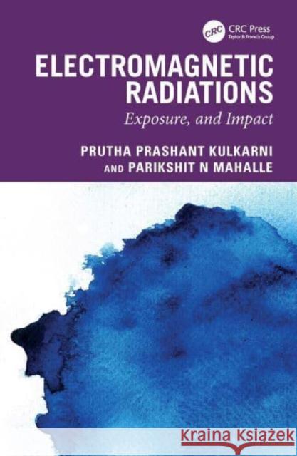 Electromagnetic Radiations Parikshit (VIIT, Pune) N Mahalle 9781032715667 Taylor & Francis Ltd