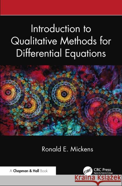 Introduction to Qualitative Methods for Differential Equations Ronald E. Mickens 9781032715988 CRC Press