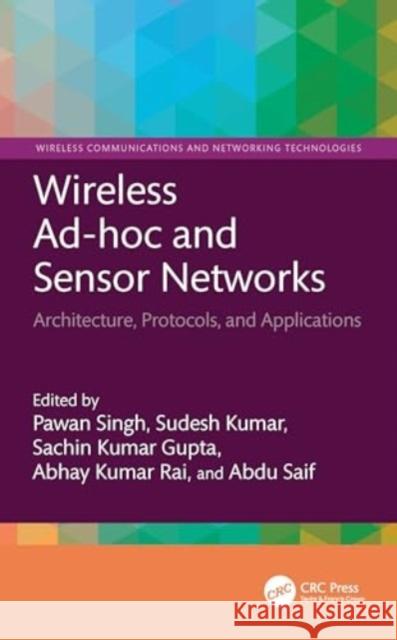 Wireless Ad-hoc and Sensor Networks  9781032718347 Taylor & Francis Ltd