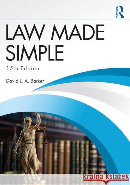 Law Made Simple David L. A. Barker 9781032728247