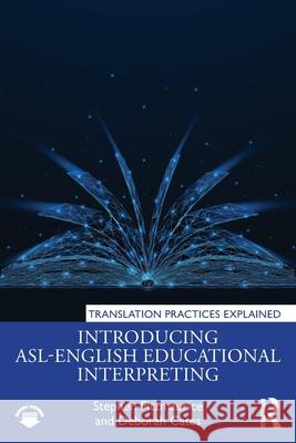 Introducing ASL-English Educational Interpreting Deborah Cates 9781032729237 Routledge