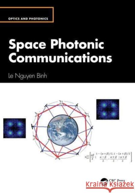 Space Photonic Communications Le Nguyen Binh 9781032731018