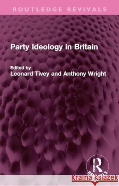 Party Ideology in Britain  9781032731148 Taylor & Francis Ltd