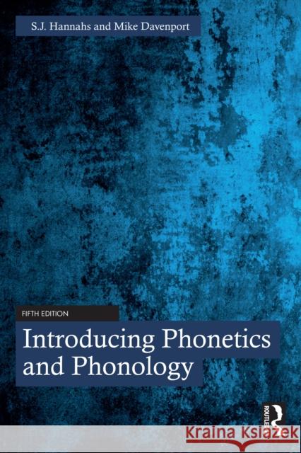Introducing Phonetics and Phonology Mike (Durham University, UK) Davenport 9781032731452 Routledge