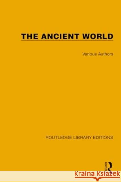 Routledge Library Editions: The Ancient World Various Authors 9781032734149 Taylor & Francis Ltd