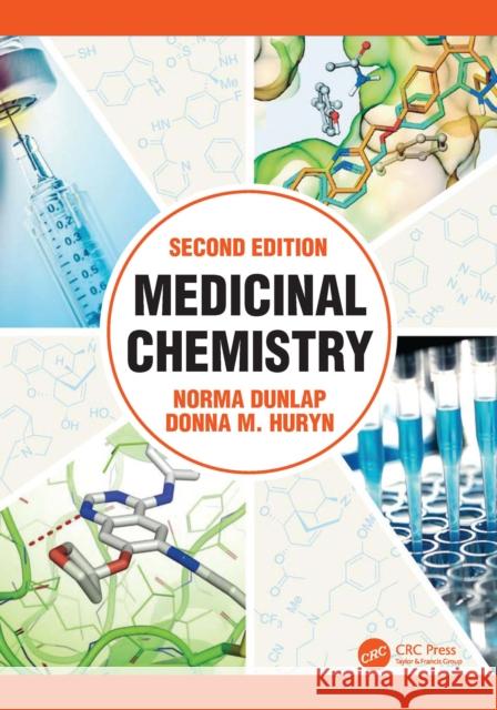 Medicinal Chemistry Donna M (University of Pennsylvania and University of Pittsburgh, USA) Huryn 9781032737157 Garland Science