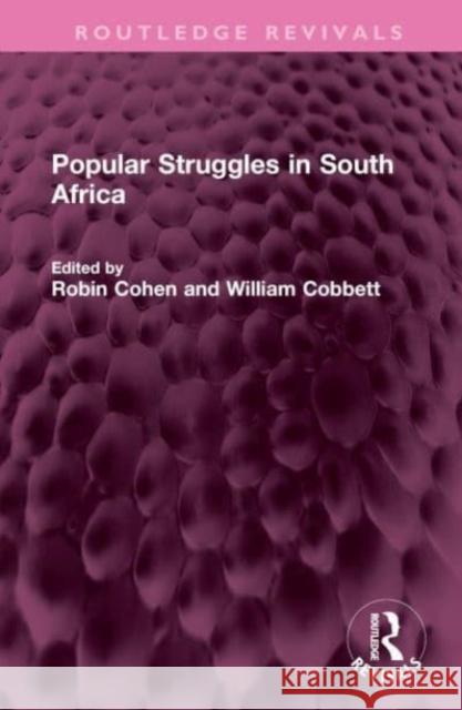 Popular Struggles in South Africa  9781032741390 Taylor & Francis Ltd