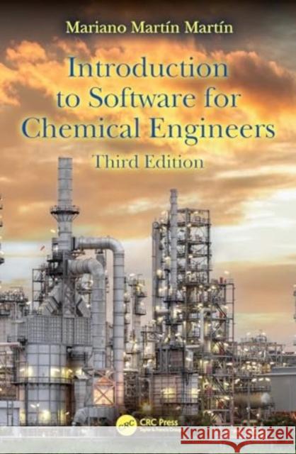 Introduction to Software for Chemical Engineers  9781032750965 Taylor & Francis Ltd