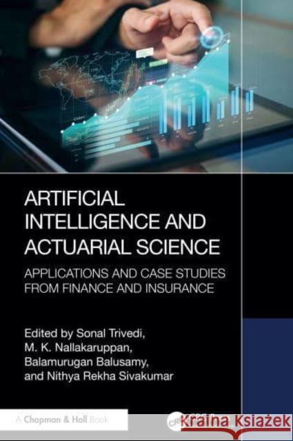 Artificial Intelligence and Actuarial Science  9781032751337 Taylor & Francis Ltd