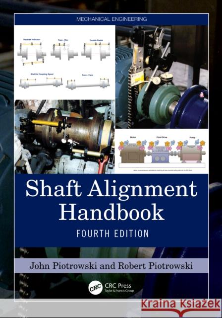 Shaft Alignment Handbook Robert Piotrowski 9781032751801 CRC Press