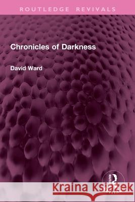 Chronicles of Darkness David Ward 9781032762869