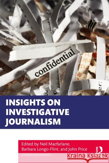 Insights on Investigative Journalism John Price 9781032763477