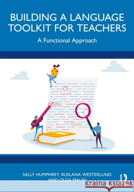 Building a Language Toolkit for Teachers: A Functional Approach Olga Malin 9781032773551 Routledge