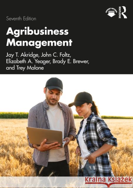 Agribusiness Management Trey Malone 9781032784014 Routledge