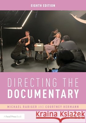 Directing the Documentary Courtney Hermann 9781032789279