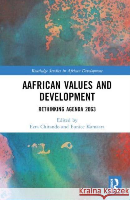 AAfrican Values and Development  9781032791739 Taylor & Francis Ltd