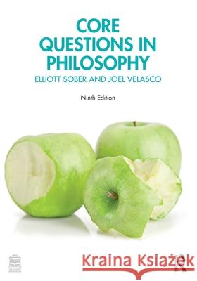 Core Questions in Philosophy Joel (Texas Tech University, USA.) Velasco 9781032794259