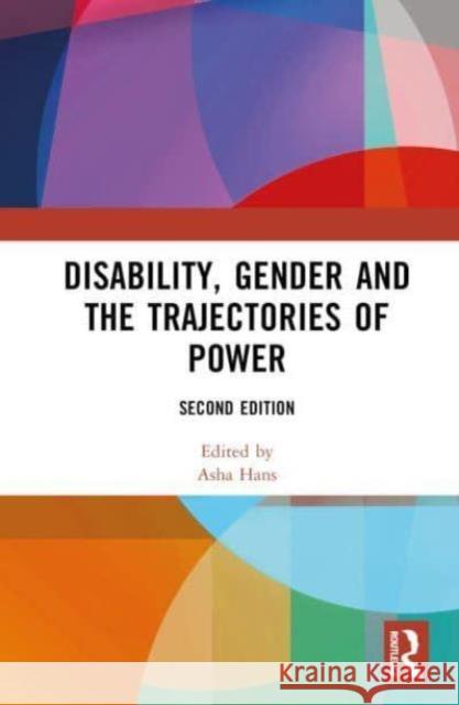 Disability, Gender and the Trajectories of Power  9781032795935 Taylor & Francis Ltd