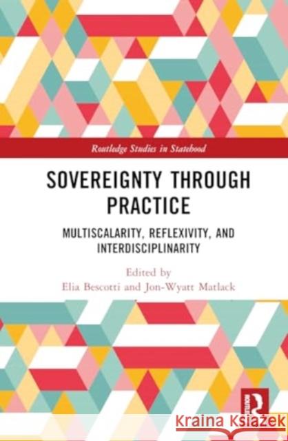 Sovereignty through Practice  9781032797625 Taylor & Francis Ltd