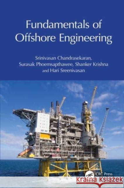 Fundamentals of Offshore Engineering Hari Srinivasan 9781032806068